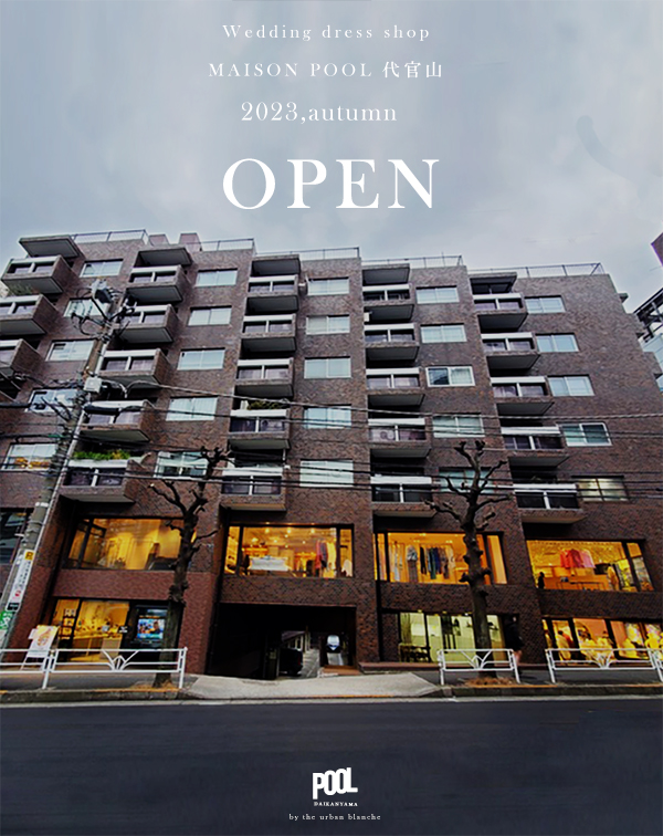 MAISON POOL DAIKANYAMA